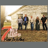 7 Mile Bluegrass - The Best Thing