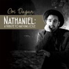 Nathaniel: A Tribute to Nat King Cole, 2017