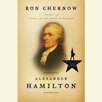 Ron Chernow - Alexander Hamilton (Abridged) artwork