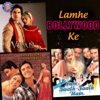 Lamhe Bollywood Ke