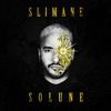 Slimane - Je te le donne