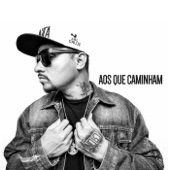 Aos Que Caminham artwork