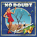 Just a Girl - No Doubt