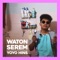 Waton Serem - Yoyo Hins lyrics