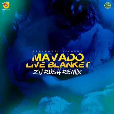 Live Blanket (ZJ Rush Remix) - Single - Mavado