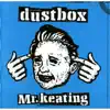 Mr.keating - EP album lyrics, reviews, download