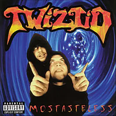 Mostasteless - Twiztid
