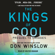 Don Winslow - The Kings of Cool (Unabridged)