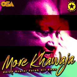 More Khawaja - EP - Nusrat Fateh Ali Khan More Khawaja - EP - Nusrat Fateh Ali Khan