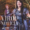 Virou Notícia (Ao Vivo) - Single