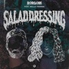 Salad Dressing - Borgore & Bella Thorne Cover Art