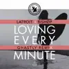 Loving Every Minute (Ghastly Remix) - Single album lyrics, reviews, download
