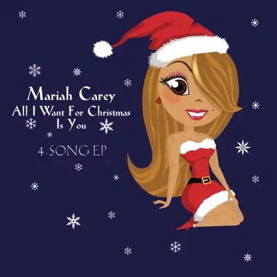 All I Want For Christmas Is You - EP - Mariah Carey