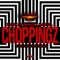 Choppingz (feat. Joe & Bobby Blackbird) - Kabaka Pyramid & Masicka lyrics