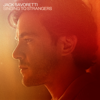 Jack Savoretti - Singing to Strangers artwork