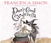 Francesca Simon - Don't Cook Cinderella artwork