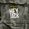 Caporal - Hey Jack lyrics