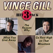 Vince Gill - Go Rest High on That Mountain