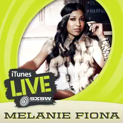 iTunes Live: SXSW - Single - Melanie Fiona