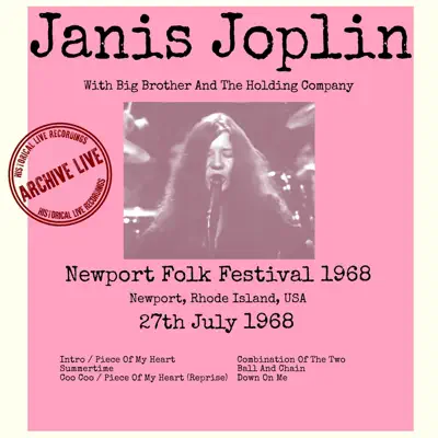Live At the Newport Folk Festival 1968 - Janis Joplin Live At the Newport Folk Festival 1968 - Janis Joplin