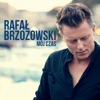 Rafal Brzozowski - Magiczne Słowa