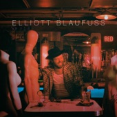 Elliott Blaufuss - Ever Love