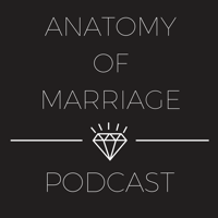 Anatomy of Marriage podcast
