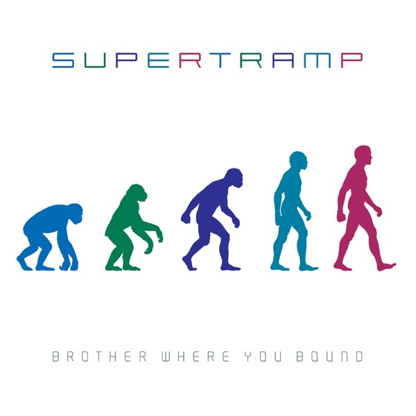 Brother Where You Bound (Remastered) - Supertramp