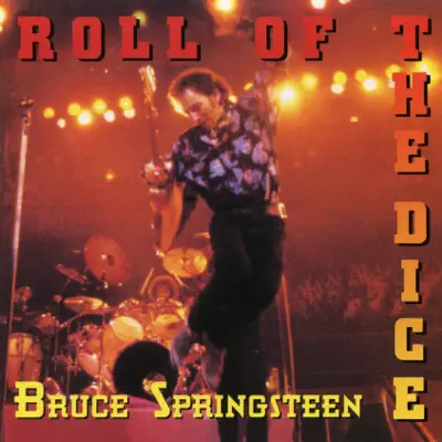 Roll of the Dice - Single - Bruce Springsteen