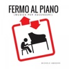 Fermo al piano (Musica per ascensori)