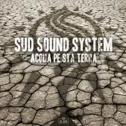 Acqua pe sta terra - Sud Sound System