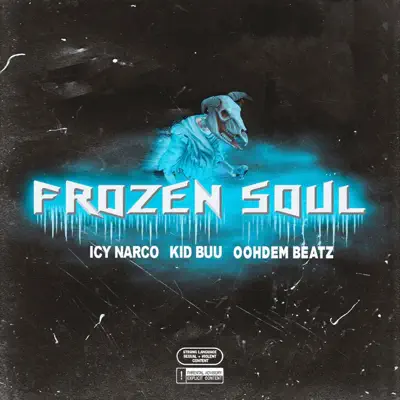Frozen Soul (feat. Icy Narco) - Single - Kid Buu