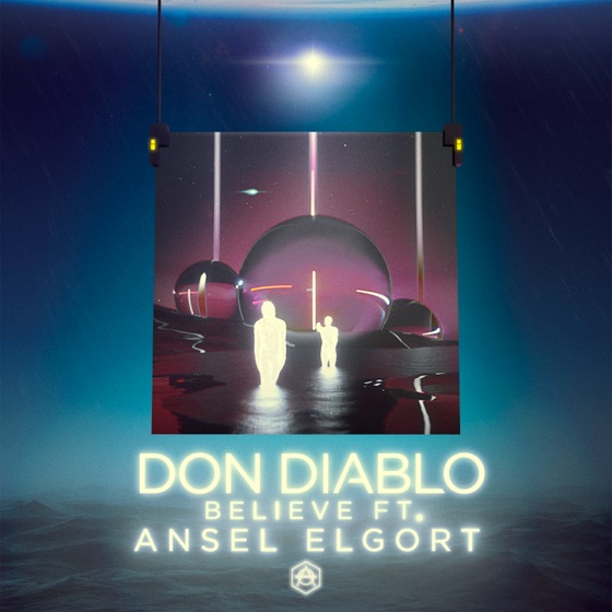 Cover artwork for Believe (feat. Ansel Elgort)