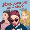 Boys Like You (feat. Meghan Trainor & Ariana Grande) - Single