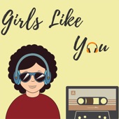 Girls Like You artwork