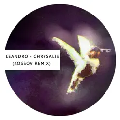 Chrysalis - Single - Leandro Chrysalis - Single - Leandro