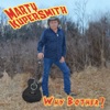 Marty Kupersmith - All Good Things (Come to an End)