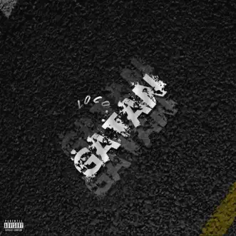 Gatan - Single by Loco album reviews, ratings, credits