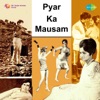 Pyar Ka Mausam (Original Motion Picture Soundtrack), 1969