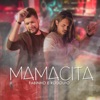 Mamacita - Single