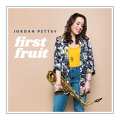 Jordan Pettay - First Fruit