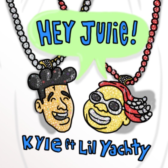 Cover artwork for Hey Julie! (feat. Lil Yachty)