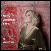 Laura Tate - Merry Christmas Baby