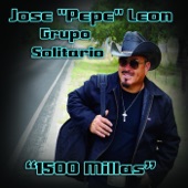Jose Pepe Leon - 1500 Millas