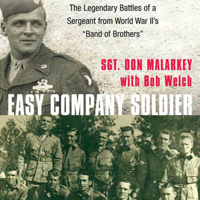 Don Malarkey & Bob Welch - Easy Company Soldier artwork