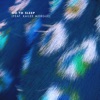 Bearson - Go To Sleep (feat. Kailee Morgue)