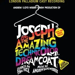 Andrew Lloyd Webber's New Production of Joseph and the Amazing Technicolor Dreamcoat (London Palladium Cast Recording) - Andrew Lloyd Webber
