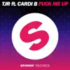Stream & download F**k Me Up (feat. Cardi B) - Single