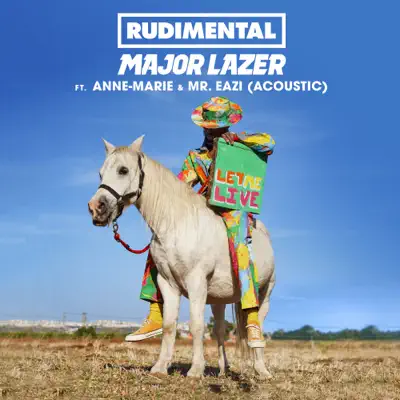 Let Me Live (feat. Anne-Marie & Mr Eazi) [Acoustic] - Single - Major Lazer