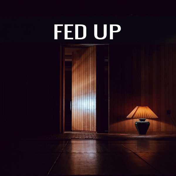 Fed Up (feat. Tink & Shaneka) - Single - Jamon Turner